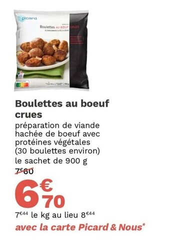 Picard Boulettes au Boeuf Crues offre