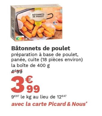 Picard Bâtonnets de Poulet offre