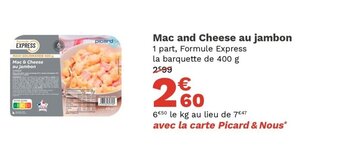 Picard Mac and Cheese au Jambon offre