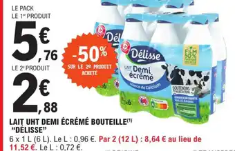 Lait UHT Demi-écrémé Bouteille Délisse