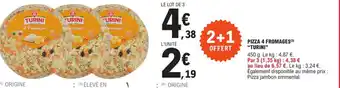 Pizza 4 Fromages Turini