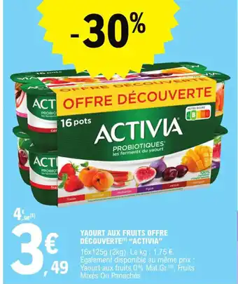 E.Leclerc Express Yaourt aux Fruits Offre Découverte Activia offre