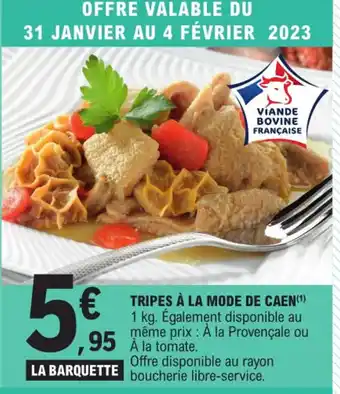 E.Leclerc Express Tripes à La Mode de Caen offre