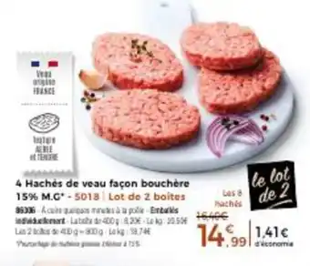 Thiriet 4 hachés de Veau facon Bouchére 15% M.G offre