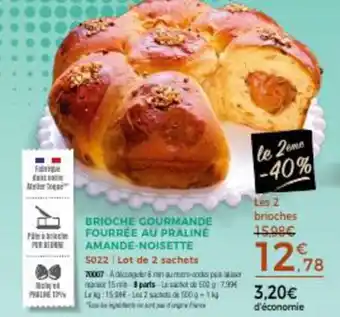 Thiriet Brioche Gourmande Fourée Au praline Amande-Noisette offre