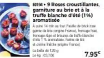 Thiriet 9 Roses Croustillantes Garniture Au Brie et a La Truffe blanche D'été (1%) Aromatisée offre