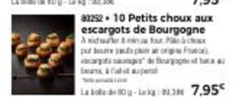 Thiriet 10 Petits choux Aux Escargots De Bourgogne offre