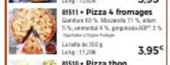 Thiriet Pizza 4 Fromages offre