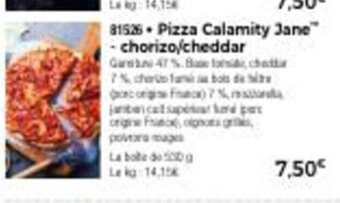 Thiriet Pizza Calamity Jane Chorizo/Cheddar offre