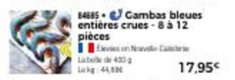 Thiriet Gambas Bleues Entières Crues offre