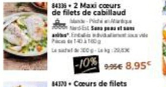 Thiriet 2 Maxi Coeurs de Filets de Cabillaud offre