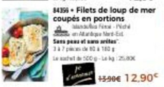 Thiriet Filets de Loup de Mer Coupes En Portions offre