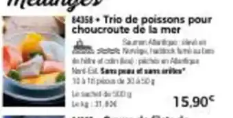 Thiriet Trio de Poissons Pour Choucroute de La Mer offre
