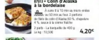 Thiriet Colin d'Alaska a La Bordelaise offre