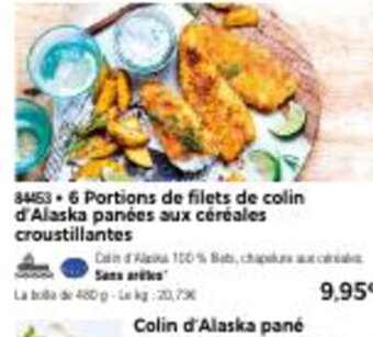 Thiriet 6 Portions de Filets de Colin d'Alaska Panees Aux Céréales Croustillantes offre