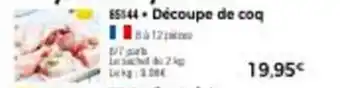 Thiriet Découpe de coq offre