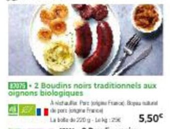 Thiriet 2 boudins noirs traditionnels aux oignons biologiques offre