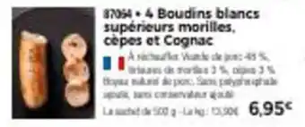 Thiriet 4 boudins blancs supérieurs morilles, cèpes et cognac offre