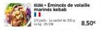 Thiriet Émincés de volaille marinés kebab offre