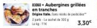 Thiriet Aubergines grillées en tranches offre