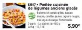 Thiriet Poêlée cuisinée de légumes anciens glacés offre