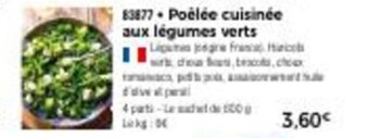 Thiriet Poêlée cuisinée aux légumes verts offre