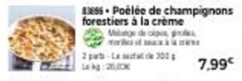 Thiriet Poêlêe de champignons forestiers à la crème offre