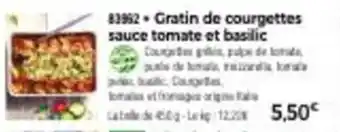 Thiriet Gratin de courgettes sauce tomate et basilic offre