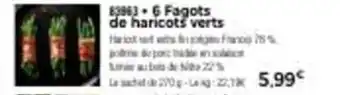 Thiriet 6 fagots de haricots verts offre
