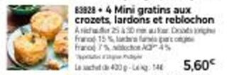 Thiriet 4 mini gratins aux crozets, lardons et reblochon offre
