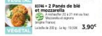 Thiriet 2 panés de blé et mozzarella offre