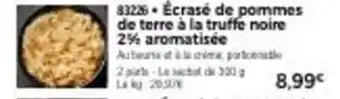 Thiriet Écrasé de pommes de terre à la truffe noire 2 aromatisée offre