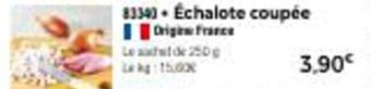 Thiriet Échalote coupée offre