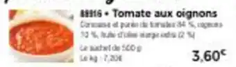 Thiriet Tomate aux oignons offre