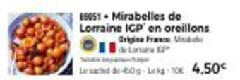 Thiriet Mirabelles de lorraine IGP en oreillons offre