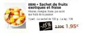 Thiriet Sachet de fruits exotiques et fraise offre