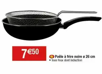 Cora x Carrefour Poêle a frire noire 26cm offre