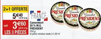 Cora x Carrefour Camembert 20% m.g. président offre