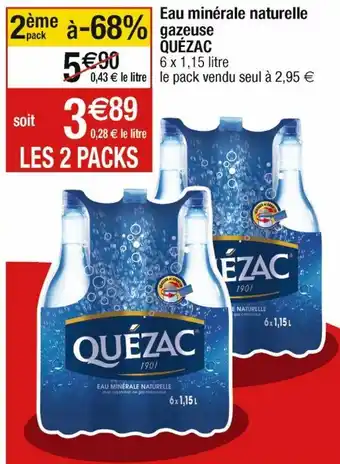 Cora x Carrefour Eau minerale naturelle gazeuse quezac offre