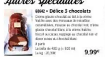Thiriet Délice 3 chocolats offre