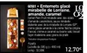 Thiriet Entremets glacé mirabelle de Lorraine, amande, caramel offre