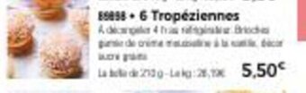Thiriet Tropéziennes offre