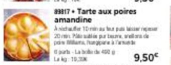 Thiriet Tarte aux poires amandine offre