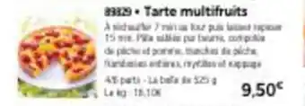 Thiriet Tarte multifruits offre