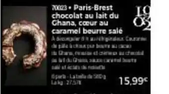 Thiriet Paris-Brest chocolat au lait du Ghana, cœur au caramel beurre salé offre
