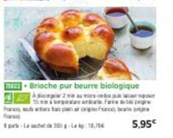 Thiriet Brioche pur beurre biologique offre
