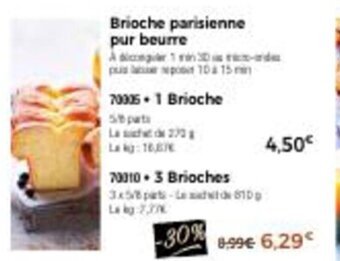 Thiriet Brioche parisienne pur beurre offre