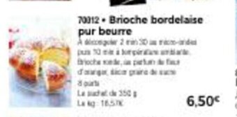 Thiriet Brioche bordelaise pur beurre offre