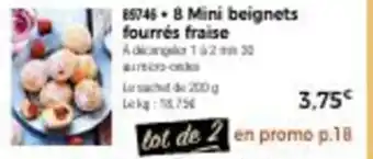 8 Mini beignets fourrés fraise