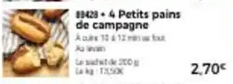 Thiriet 4 Petits pains de campagne offre